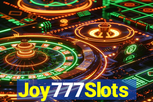 Joy777Slots