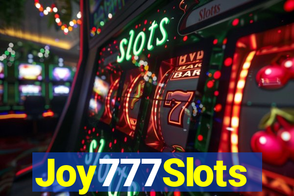 Joy777Slots