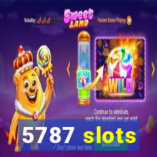 5787 slots