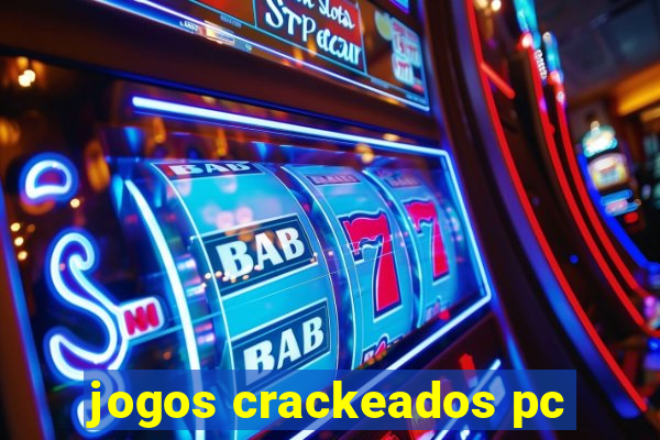 jogos crackeados pc