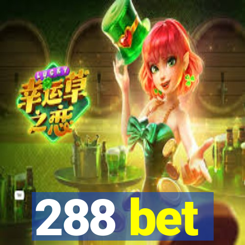 288 bet