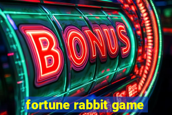 fortune rabbit game