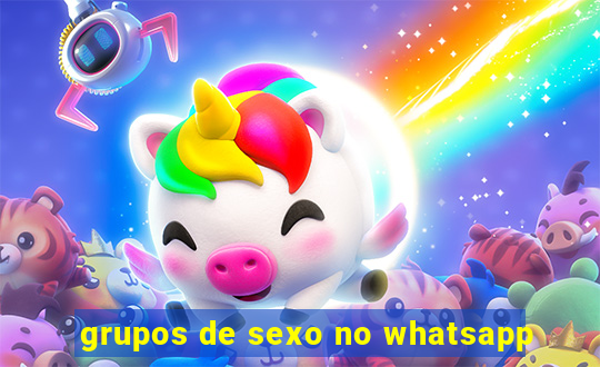 grupos de sexo no whatsapp