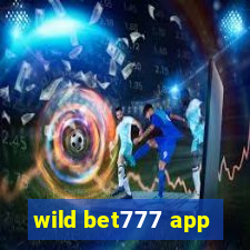 wild bet777 app