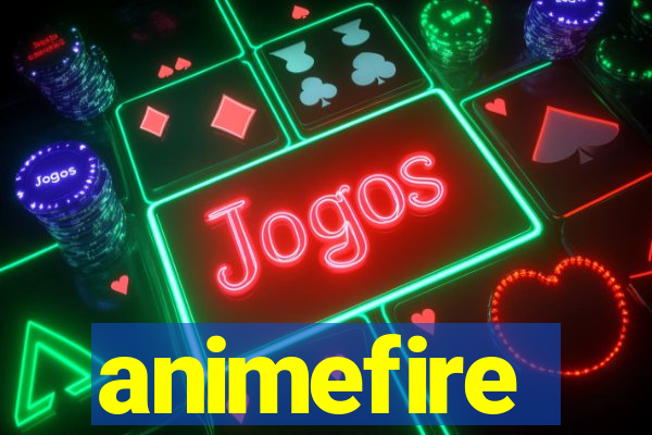 animefire