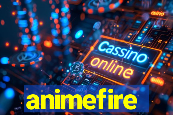 animefire