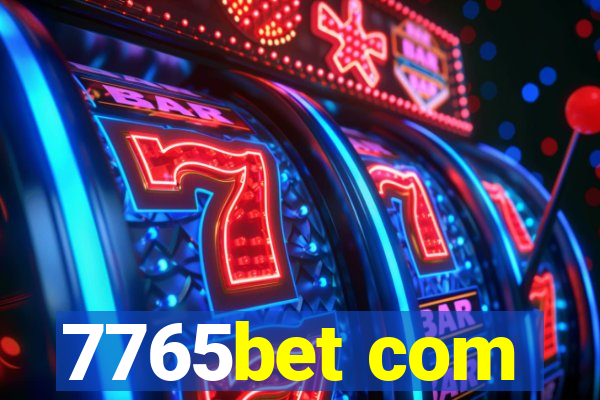 7765bet com