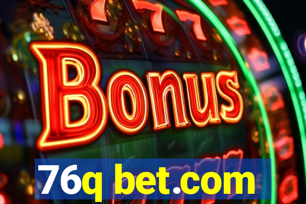 76q bet.com