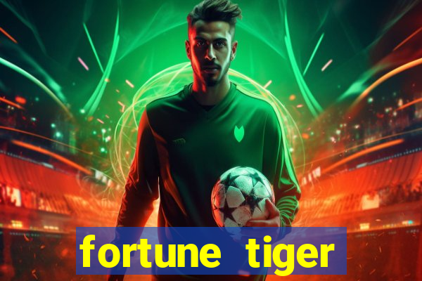 fortune tiger deposito de 1 real