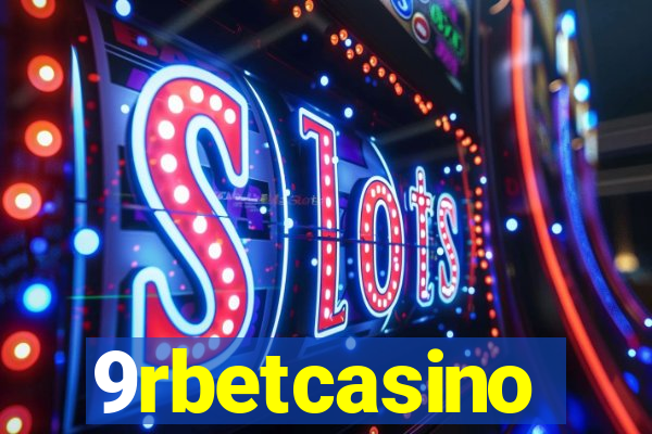 9rbetcasino