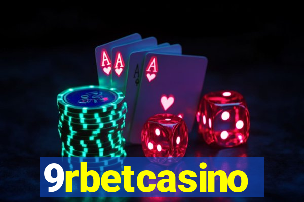 9rbetcasino