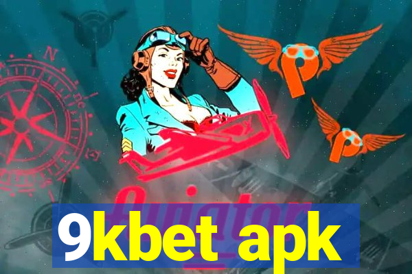 9kbet apk