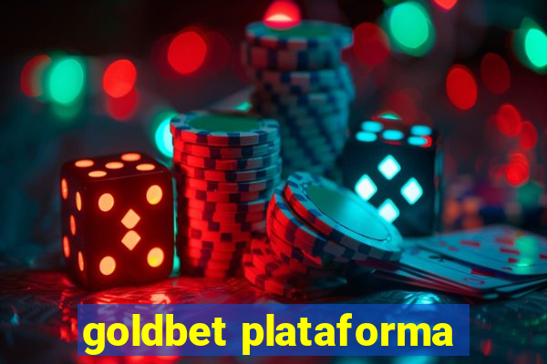 goldbet plataforma