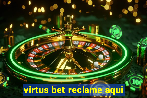 virtus bet reclame aqui