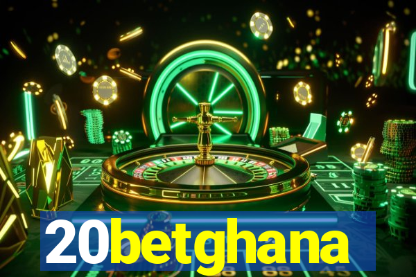 20betghana