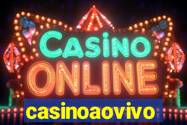 casinoaovivo