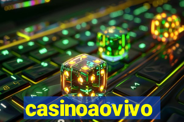 casinoaovivo