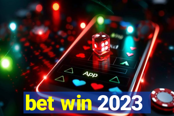 bet win 2023