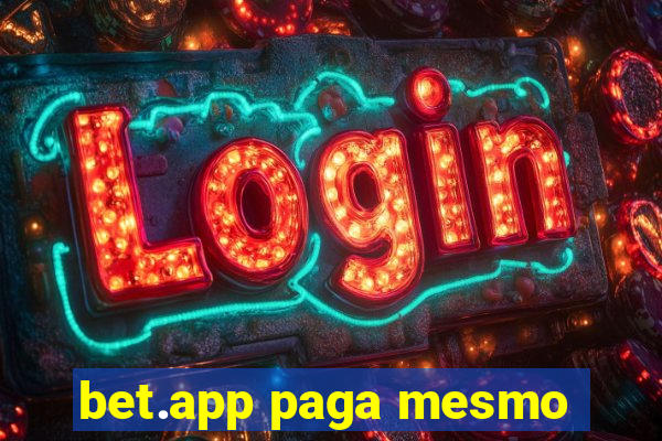 bet.app paga mesmo