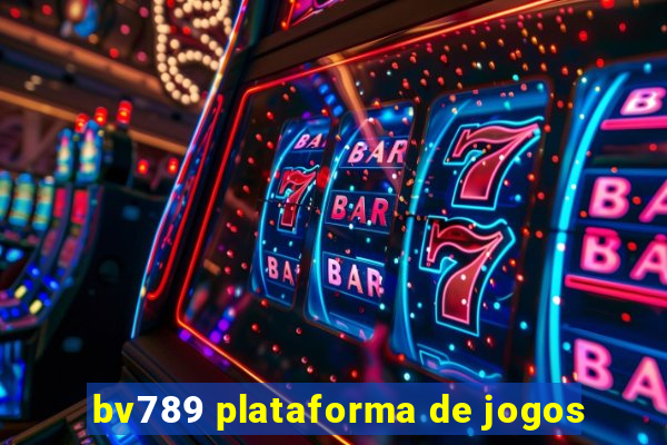 bv789 plataforma de jogos