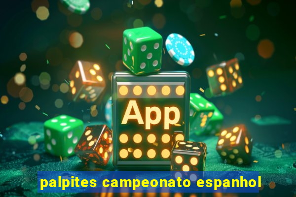 palpites campeonato espanhol