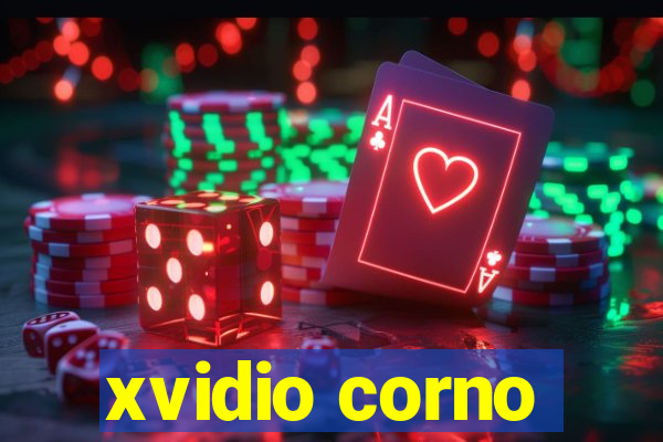 xvidio corno