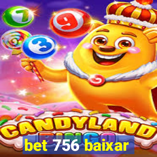 bet 756 baixar