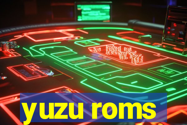 yuzu roms