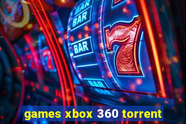 games xbox 360 torrent