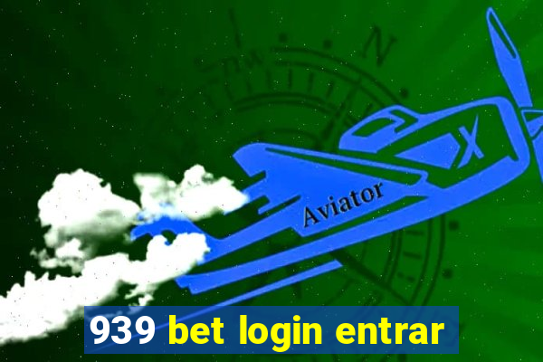 939 bet login entrar