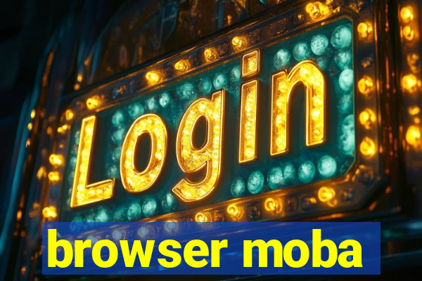 browser moba