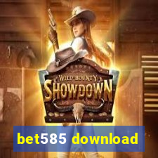 bet585 download