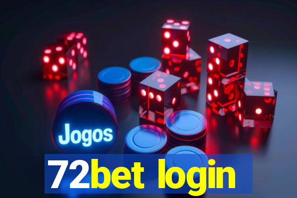 72bet login