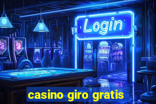 casino giro gratis