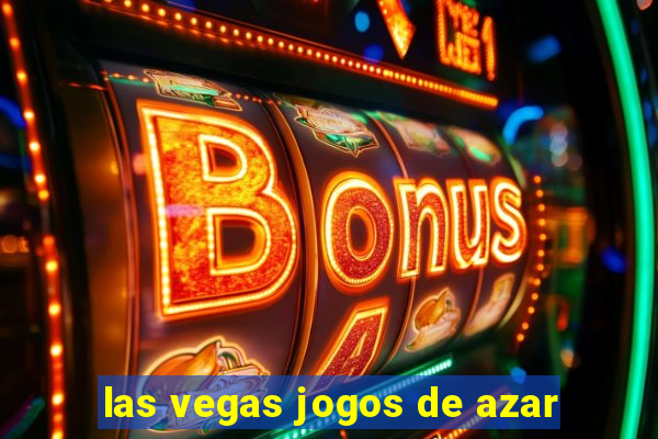 las vegas jogos de azar