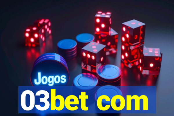 03bet com