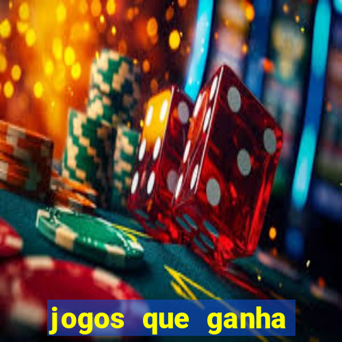 jogos que ganha dinheiro gratuito