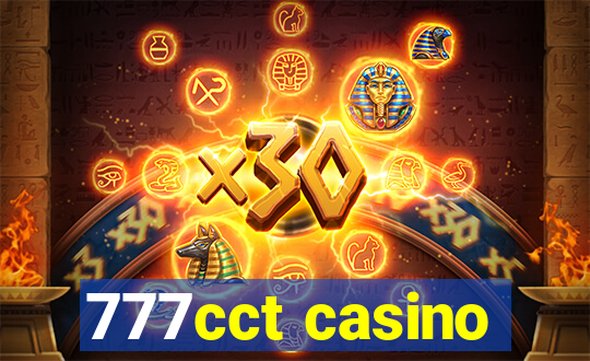 777cct casino