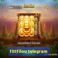 fittfilou telegram