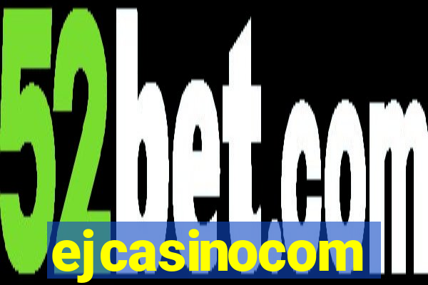 ejcasinocom