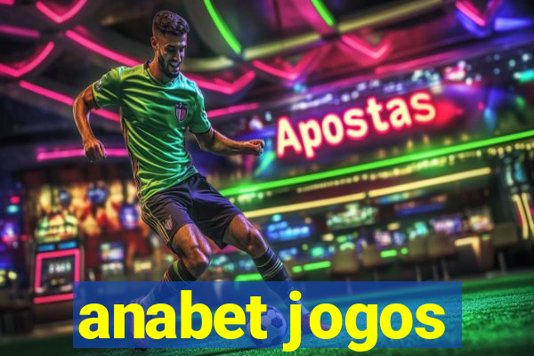 anabet jogos