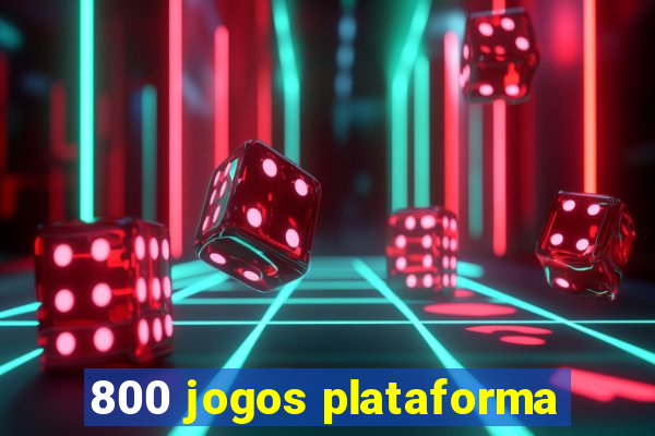 800 jogos plataforma