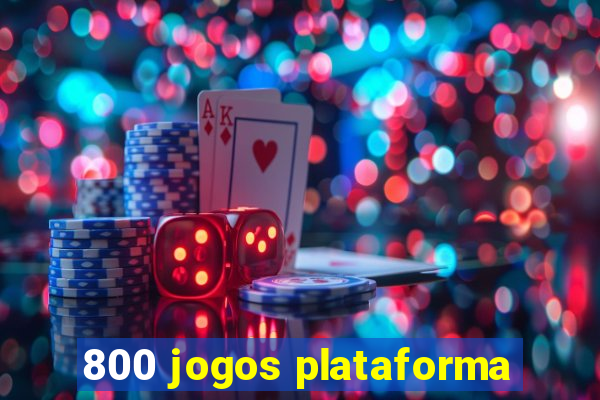 800 jogos plataforma