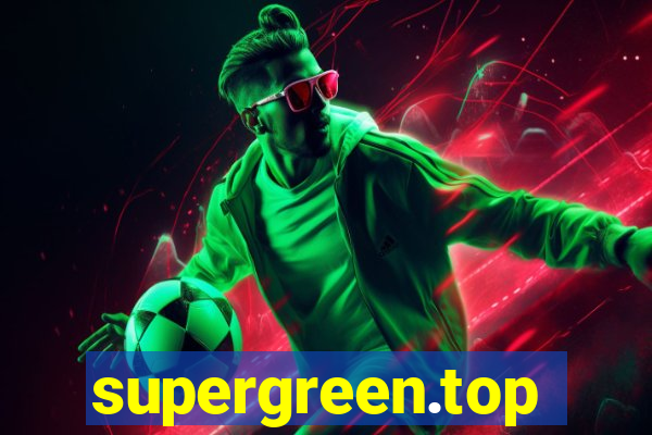 supergreen.top