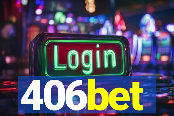 406bet