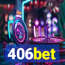 406bet