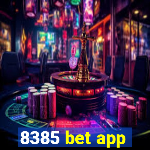 8385 bet app