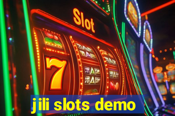 jili slots demo