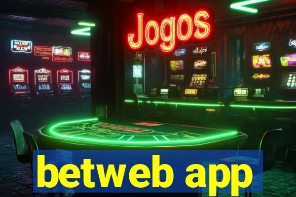 betweb app