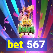 bet 567